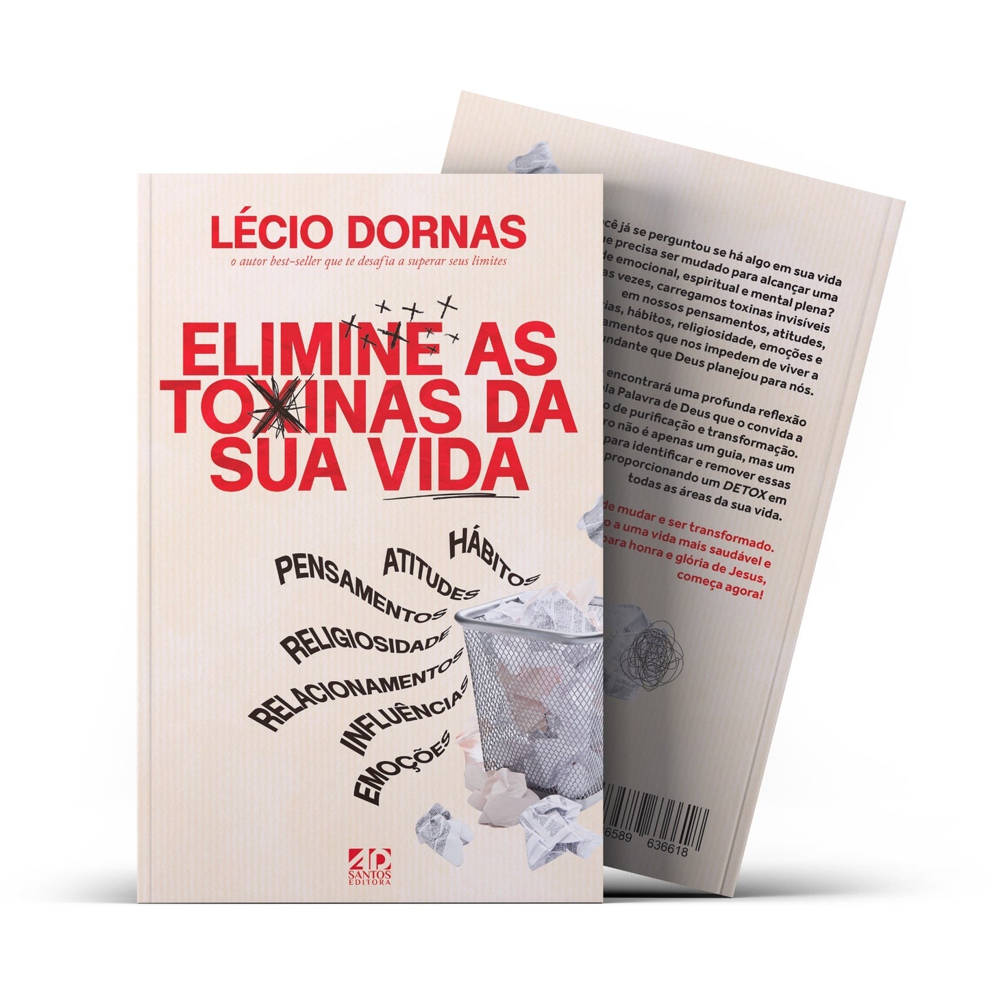 ELIMINE AS TOXINAS DA SUA VIDA! | Lécio Dornas