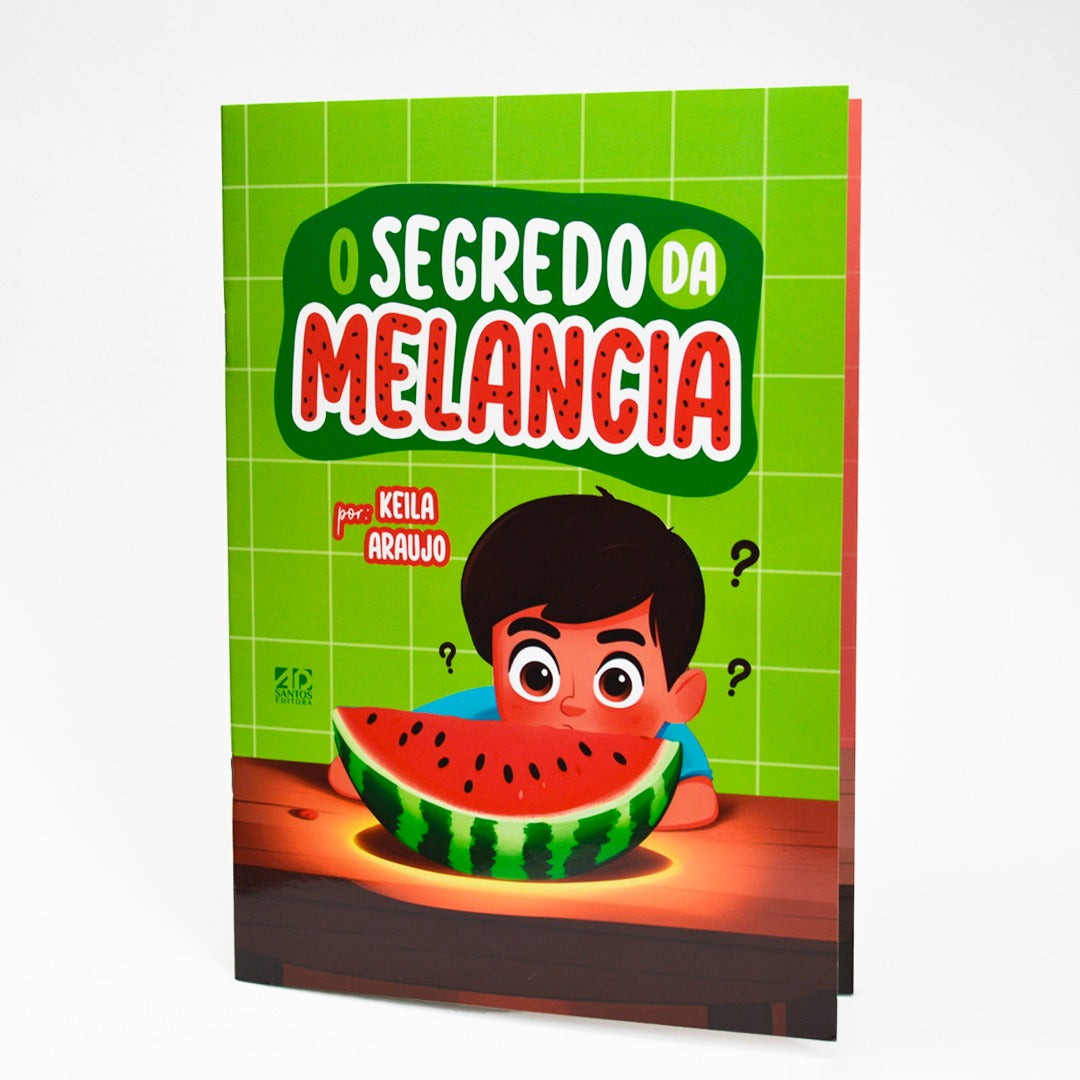 O Segredo da Melancia | Keila Araujo